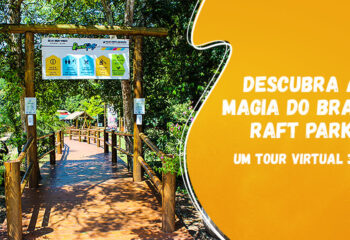 Descubra a Magia do Brasil Raft Park Um Tour Virtual 360 - Blog BRP